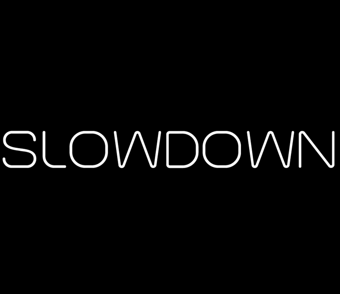 Slowdown